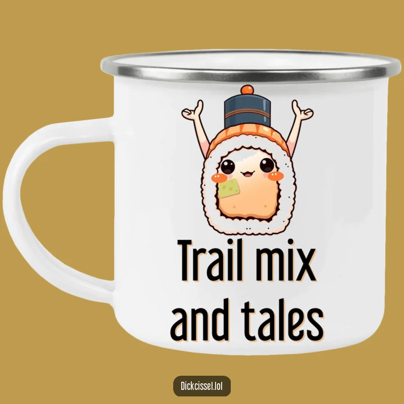 Durable Funny Sushi Celebration Camping Mug - Outdoor Party, Perfect Funny Gift