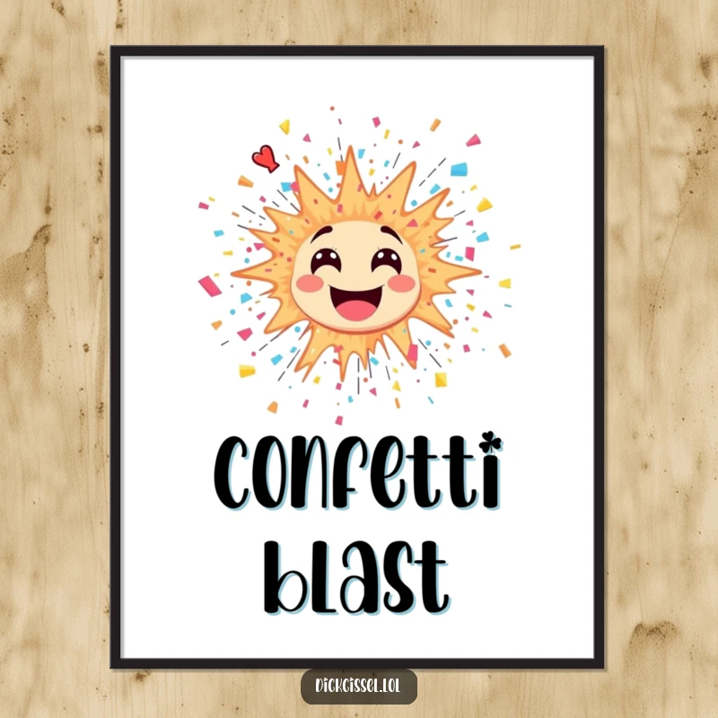 Funny digital art print of a sticker featuring a vibrant explosion with confetti and streamers bursting outward.