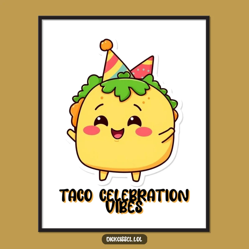 Funny Taco Party Digital Art: Joyful Celebration Fiesta - Instant Funny Gift