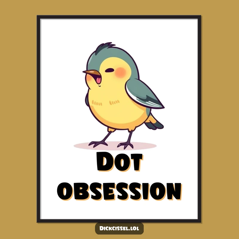 Funny Pecking Dickcissel Poster: Focused Art, Unique Determined Funny Gift