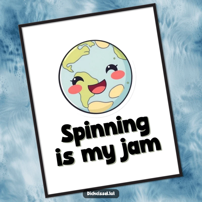 Funny happy planet poster showing a cheerful planet doing a playful spin, adding vibrant cosmic joy.