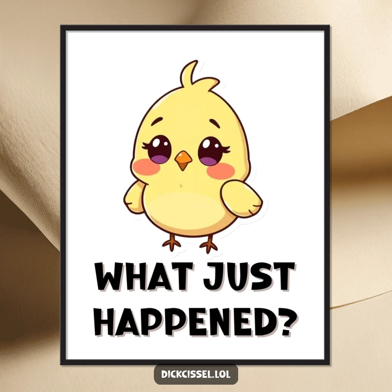 Funny poster featuring a small bird character with a look of utter surprise and wings splayed slightly askew.