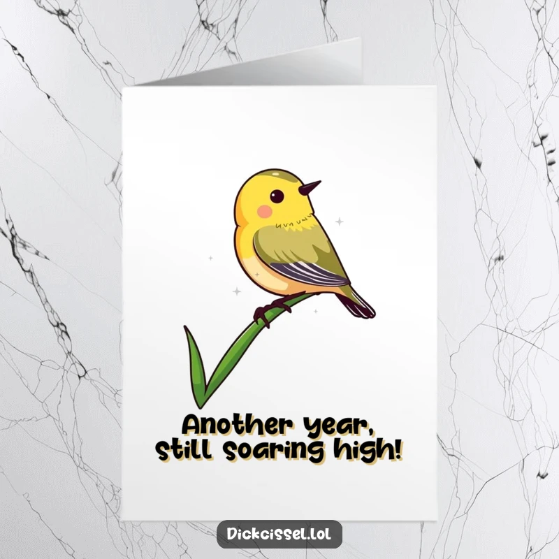 Funny Free Printable Birthday Card featuring a dickcissel bird perched humorously on a slender blade of grass.