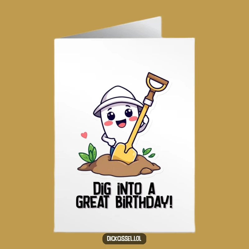 Free Printable Trowel Birthday Card: Funny Digging, Exciting Downloadable Gift