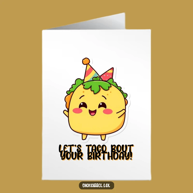Free Printable Taco Birthday Card: Festive Fiesta Funny Downloadable Gift