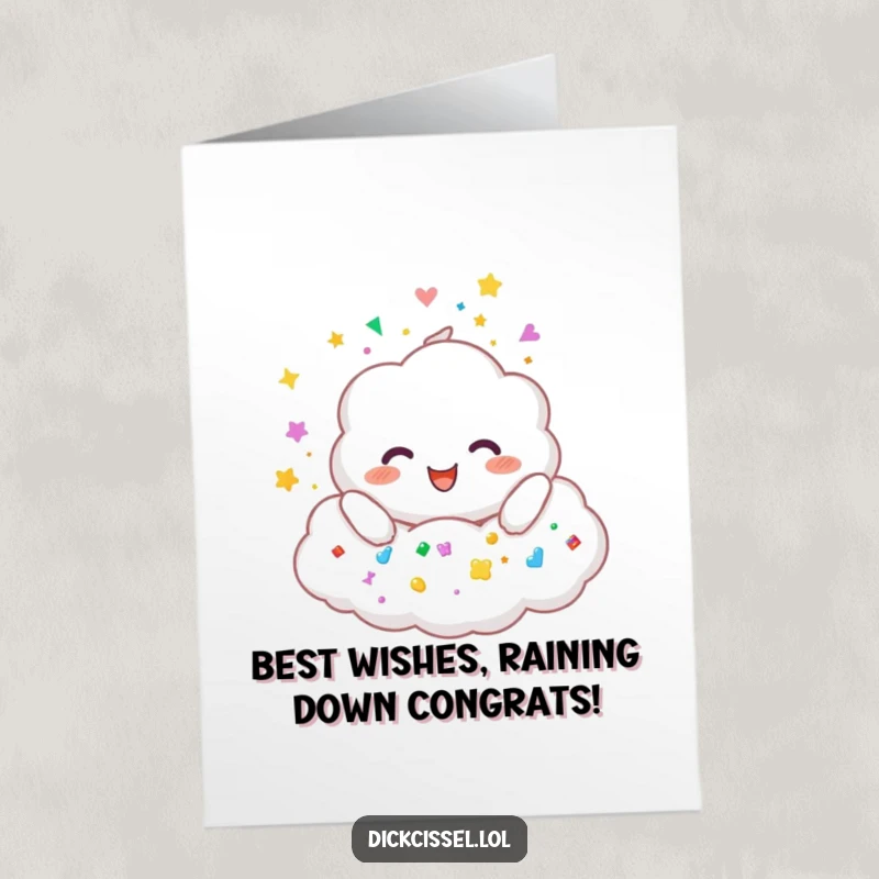 Funny Free Printable Congratulations Card: A fluffy cloud character joyfully raining colorful stickers, celebrating success with humor.