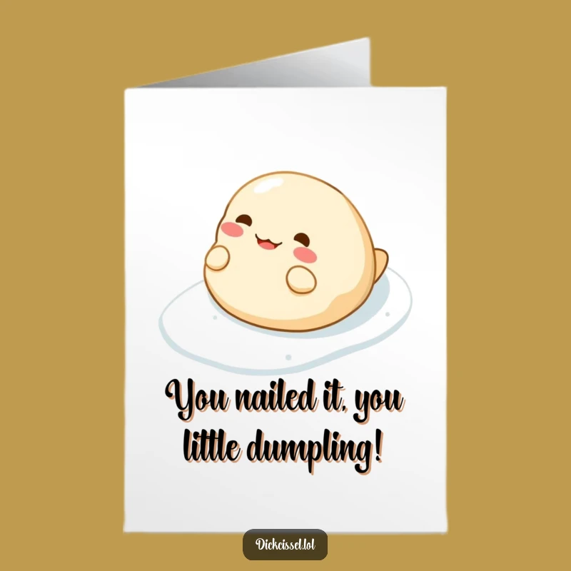Free Printable Congrats Card: Hilarious Dumpling Slide - Downloadable Gift!