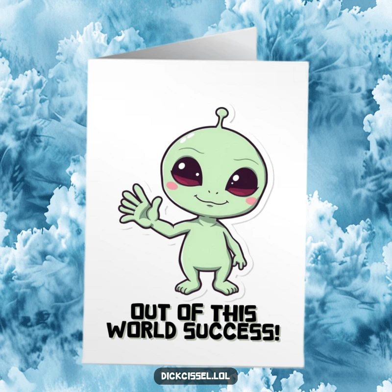 Funny Free Printable Congrats Card: Mischievous alien sticker gives a funny wave, congratulating achievements. A quirky and downloadable greeting.