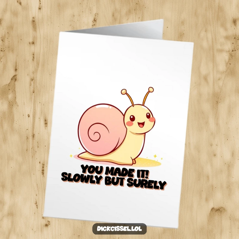 Funny Free Printable Congratulations Card showing a snail leaving a sparkly trail, symbolizing a slow but successful journey. A unique congratulatory message.