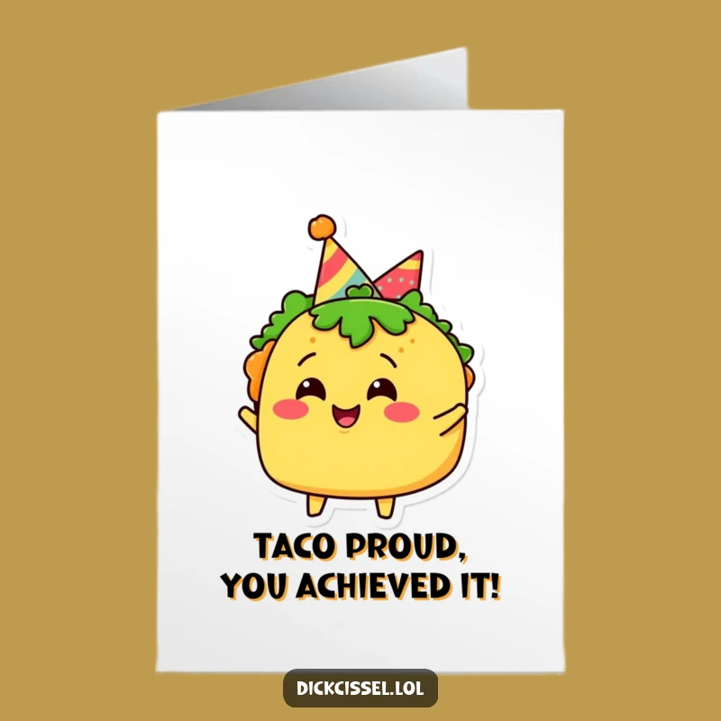 Free Printable Taco Congrats Card: Festive Fiesta Funny Downloadable Gift