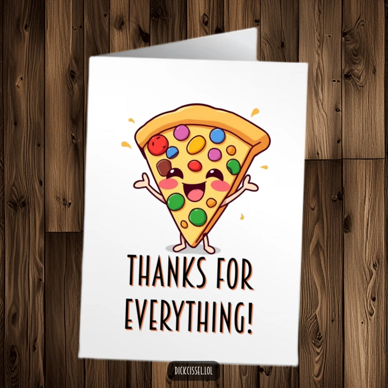 Funny Free Printable Thank You Card: A happy pizza slice juggling colorful toppings, expressing sincere thanks with a playful vibe.