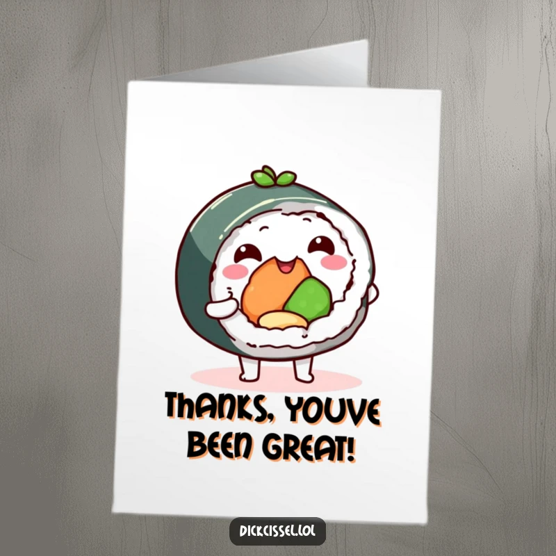 Funny Free Printable Thank You Card: A cheerful sushi roll character humbly offers a delicious bite, expressing sincere appreciation.
