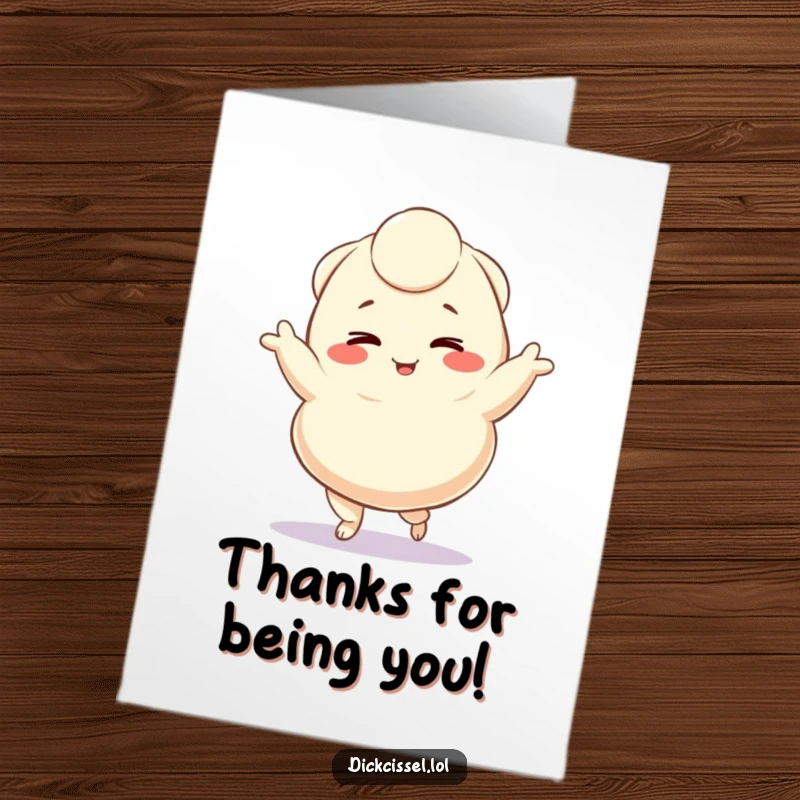Funny Free Printable Thank You Card showing a winking dumpling character doing a delightful jig, perfect for a DIY thank you.