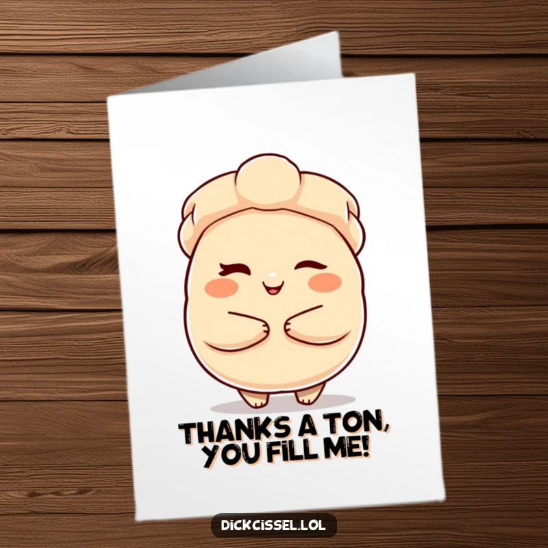 Funny Free Printable Thank You Card featuring a winking dumpling character offering a warm embrace, expressing gratitude.