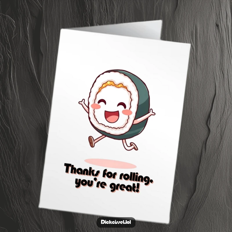 Funny Free Printable Thank You Card featuring a smiling sushi roll doing a playful little leap of appreciation.