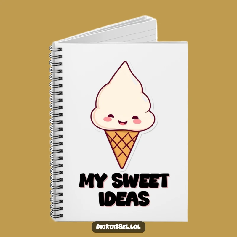 Funny Ice Cream Cone Notebook: Jot Down Sweet Ideas and Plans